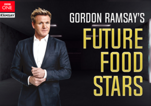 Take Part In Gordon Ramsay’s Future Food Stars